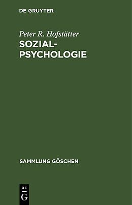 Fester Einband Sozialpsychologie von Peter R. Hofstätter