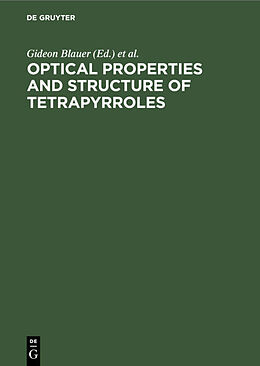 Livre Relié Optical Properties and Structure of Tetrapyrroles de 