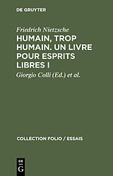 eBook (pdf) Humain, trop humain. Un livre pour esprits libres I de Friedrich Nietzsche