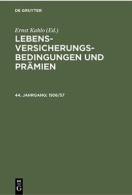 E-Book (pdf) Lebens-Versicherungsbedingungen und Prämien / 1956/57 von 