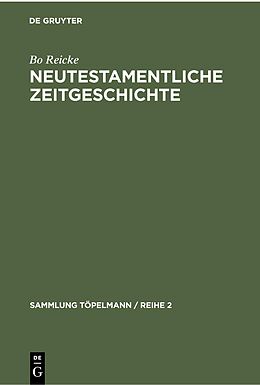 E-Book (pdf) Neutestamentliche Zeitgeschichte von Bo Reicke