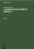 E-Book (pdf) Jugendwohlfahrtsgesetz von Hermann Riedel