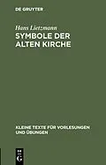 E-Book (pdf) Symbole der Alten Kirche von Hans Lietzmann