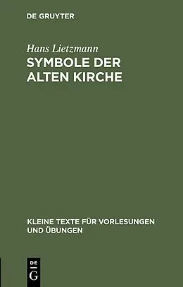 E-Book (pdf) Symbole der Alten Kirche von Hans Lietzmann