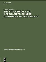 E-Book (pdf) The Structuralistic Approach to Chinese Grammar and Vocabulary von Gustav Herdan