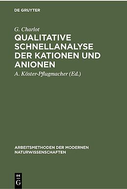 E-Book (pdf) Qualitative Schnellanalyse der Kationen und Anionen von G. Charlot