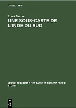 PDF Une sous-caste de lInde du Sud von Louis Dumont
