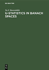 eBook (pdf) U-Statistics in Banach Spaces de Yu. V. Boroskikh