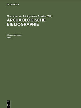 E-Book (pdf) Archäologische Bibliographie / 1986 von Werner Hermann