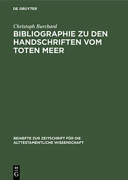 E-Book (pdf) Bibliographie zu den Handschriften vom Toten Meer von Christoph Burchard