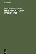 E-Book (pdf) Heilkraft und Wahrheit von Eugen Rosenstock-Huessy