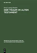 PDF Der Traum im Alten Testament von Ernst Ludwig Ehrlich