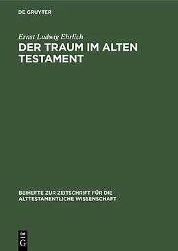 PDF Der Traum im Alten Testament von Ernst Ludwig Ehrlich