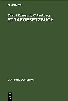 E-Book (pdf) Strafgesetzbuch von Eduard Kohlraush, Richard Lange