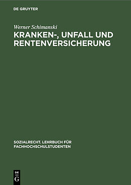 E-Book (pdf) Kranken-, Unfall und Rentenversicherung von Werner Schimanski