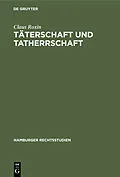 PDF Täterschaft und Tatherrschaft von Claus Roxin