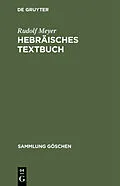 E-Book (pdf) Hebräisches Textbuch von Rudolf Meyer