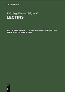 eBook (pdf) Proceedings of the Fifth Lectin Meeting Bern, May 31-June 5, 1982 de 