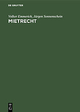 E-Book (pdf) Mietrecht von Volker Emmerich, Jürgen Sonnenschein