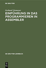 E-Book (pdf) Einführung in das Programmieren in ASSEMBLER von Gerhard Niemeyer