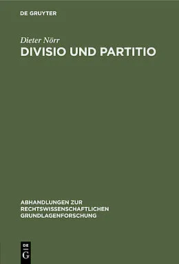 E-Book (pdf) Divisio und Partitio von Dieter Nörr