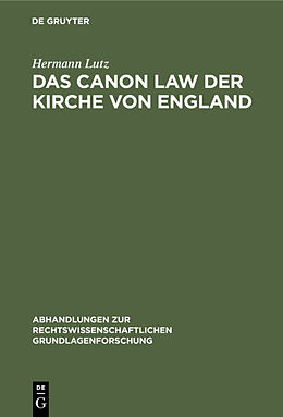 E-Book (pdf) Das Canon Law der Kirche von England von Hermann Lutz