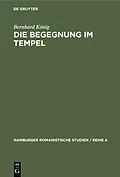 E-Book (pdf) Die Begegnung im Tempel von Bernhard König
