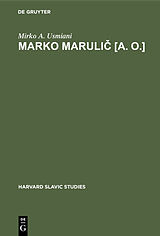 eBook (pdf) Marko Marulic [a. o.] de Mirko A. Usmiani