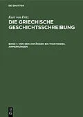 E-Book (pdf) Von den Anfängen bis Thukydides. Anmerkungen von Kurt Von Fritz