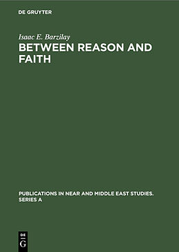 eBook (pdf) Between Reason and Faith de Isaac E. Barzilay