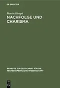 PDF Nachfolge und Charisma von Martin Hengel