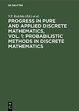 eBook (pdf) Progress in Pure and Applied Discrete Mathematics, Vol. 1: Probabilistic Methods in Discrete Mathematics de 