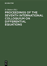 E-Book (pdf) Proceedings of the seventh International Colloquium on Differential Equations von 