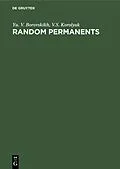 PDF Random Permanents von Yu. V. Borovskikh, V. S. Korolyuk