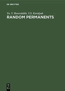 PDF Random Permanents von Yu. V. Borovskikh, V. S. Korolyuk