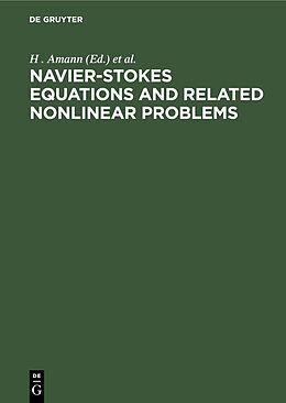 E-Book (pdf) Navier-Stokes Equations and Related Nonlinear Problems von 
