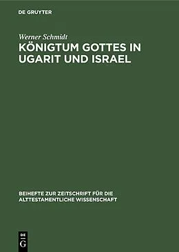 E-Book (pdf) Königtum Gottes in Ugarit und Israel von Werner Schmidt