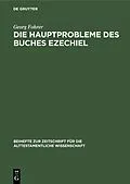 E-Book (pdf) Die Hauptprobleme des Buches Ezechiel von Georg Fohrer