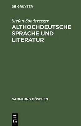 E-Book (pdf) Althochdeutsche Sprache und Literatur von Stefan Sonderegger