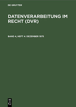 E-Book (pdf) Datenverarbeitung im Recht (DVR) / Dezember 1975 von 