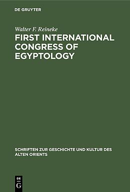 eBook (pdf) First International Congress of Egyptology de Walter F. Reineke