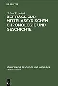 E-Book (pdf) Beiträge zur mittelassyrischen Chronologie und Geschichte von Helmut Freydank