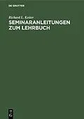E-Book (pdf) Seminaranleitungen zum Lehrbuch von Richard L. Keiter
