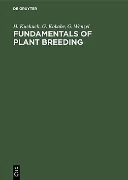 E-Book (pdf) Fundamentals of Plant Breeding von H. Kuckuck, G. Kobabe, G. Wenzel