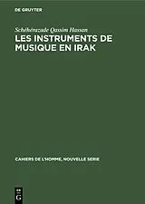 E-Book (pdf) Les instruments de musique en Irak von Schéhérazade Qassim Hassan
