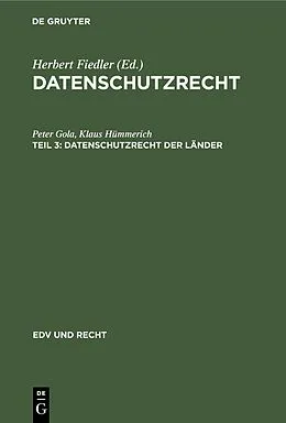PDF Datenschutzrecht der Länder von Peter Gola, Klaus Hümmerich
