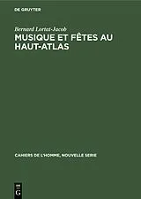 E-Book (pdf) Musique et fêtes au Haut-Atlas von Bernard Lortat-Jacob