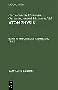 E-Book (pdf) Theorie des Atombaus, Teil 2 von Karl Bechert