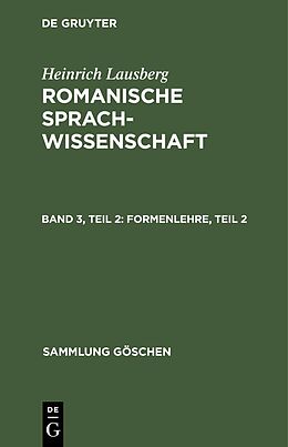 E-Book (pdf) Heinrich Lausberg: Romanische Sprachwissenschaft / Formenlehre, Teil 2 von Heinrich Lausberg