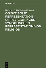 E-Book (pdf) On Symbolic Representation of Religion / Zur symbolischen Repräsentation von Religion von 